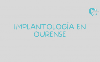 Implantología en Ourense